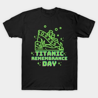 titanic remembrance day T-Shirt